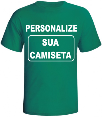 personalize sua camiseta - camisetas personalizadas